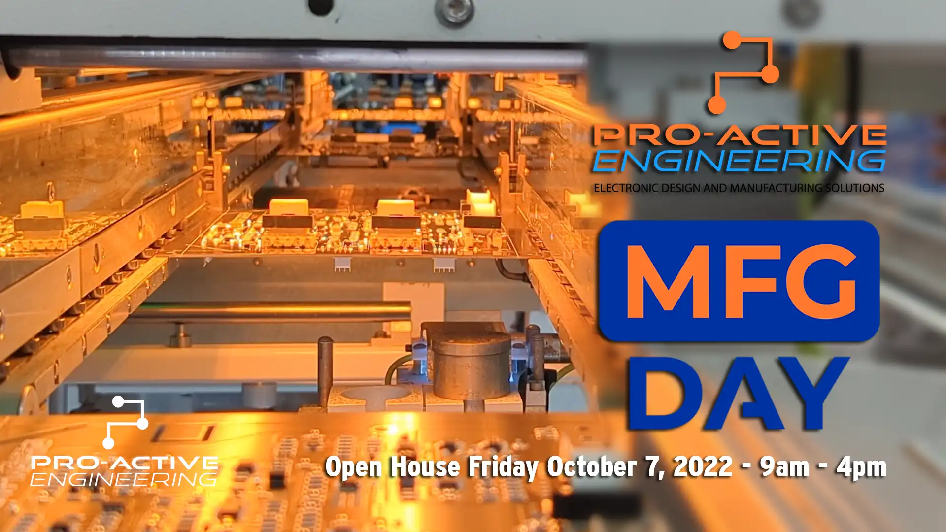 Pro-Active Engineering MFG Day Open House